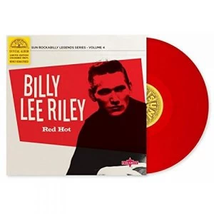 Image of Billy Lee Riley - Red Hot (Limited Edition) Vinyl