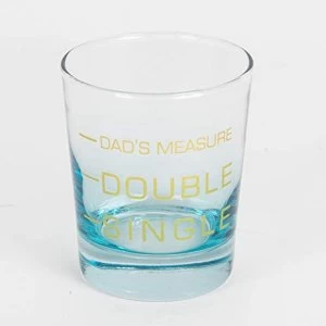 Image of Printed Dad's Measure Whiskey Glass