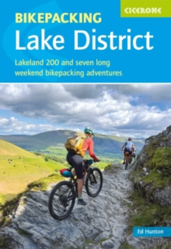 Image of Bikepacking in the Lake District : Lakeland 200 and seven long-weekend bikepacking adventures Paperback / softback