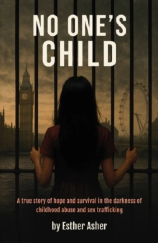 Image of No One's Child : A true story of hope and survival in the darkness of childhood abuse and sex trafficking Paperback / softback