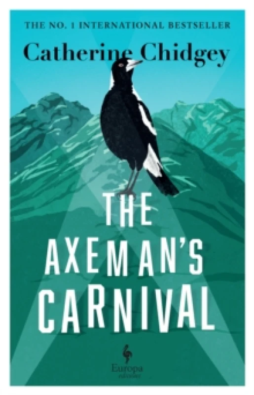 Image of The Axemans Carnival : The No. 1 International Bestseller Paperback / softback