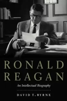 Image of Ronald Reagan : An Intellectual Biography