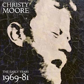 Image of Christy Moore - Early Years 1969-1981 Vinyl