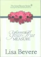 Image of understanding your true measure the inner beauty series 1