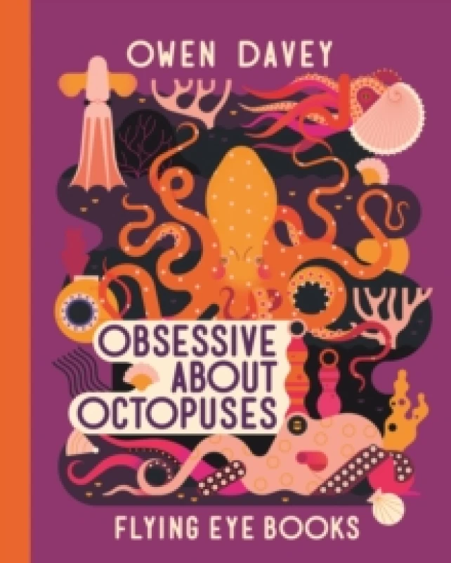 Image of Obsessive About Octopuses Paperback / softback
