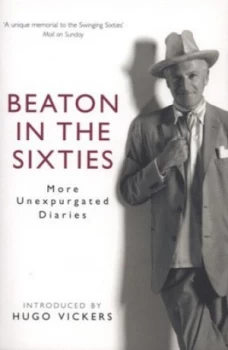 Image of Beaton in the Sixties by Introduced by Hugo Vickers Paperback