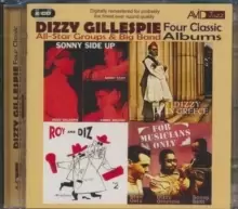 Image of Four Classic Albums: For Musicians Only/Roy and Diz 2/Sonny Side Up/Dizzy in Greece