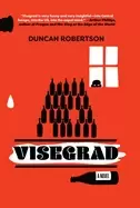 Image of visegrad a novel