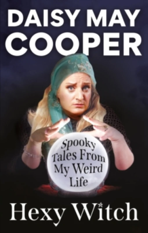 Image of Hexy Witch : Spooky Tales From My Weird Life Paperback / softback