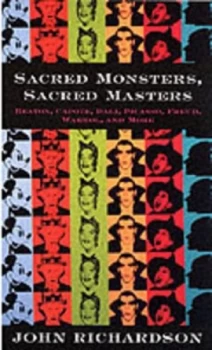Image of Sacred Monsters Sacred Masters by John Richardson Book