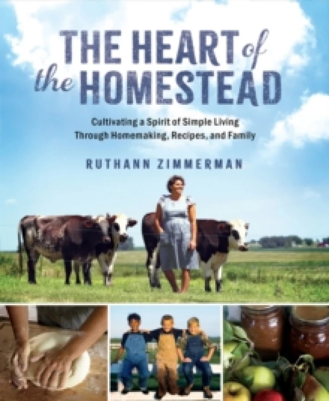Image of The Heart of the Homestead. Hardback. By RuthAnn Zimmerman Books