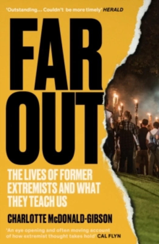 Image of Far Out : The Lives of Former Extremists and What They Teach Us Paperback / softback