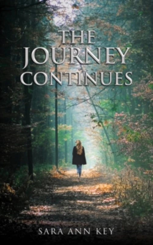 Image of The Journey Continues. Paperback. By Sara Ann Key Books