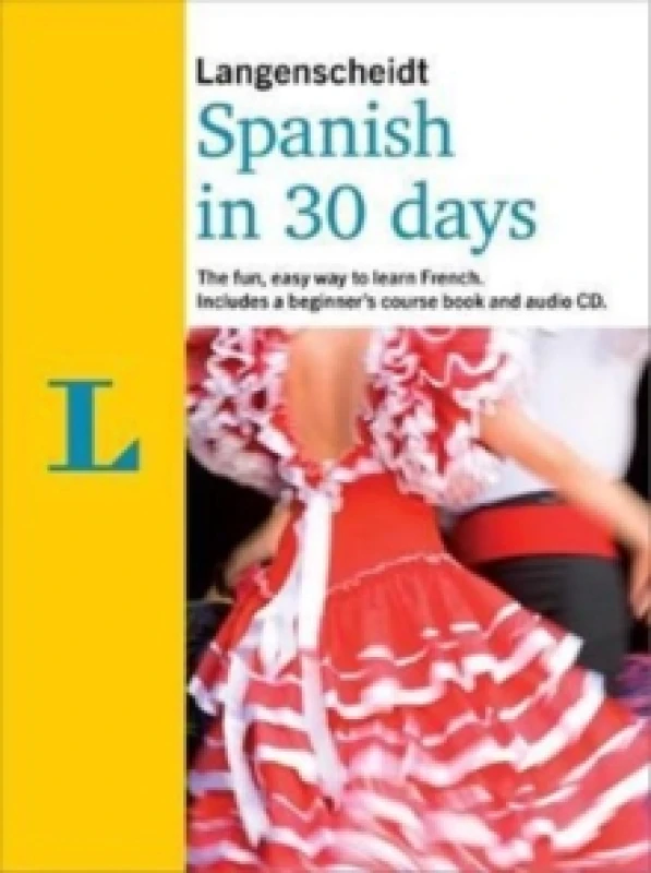 Image of Langenscheidt In 30 Days Spanish Paperback / softback