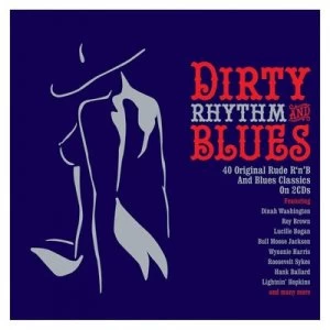 Image of Dirty Rhythm and Blues by Various Artists CD Album