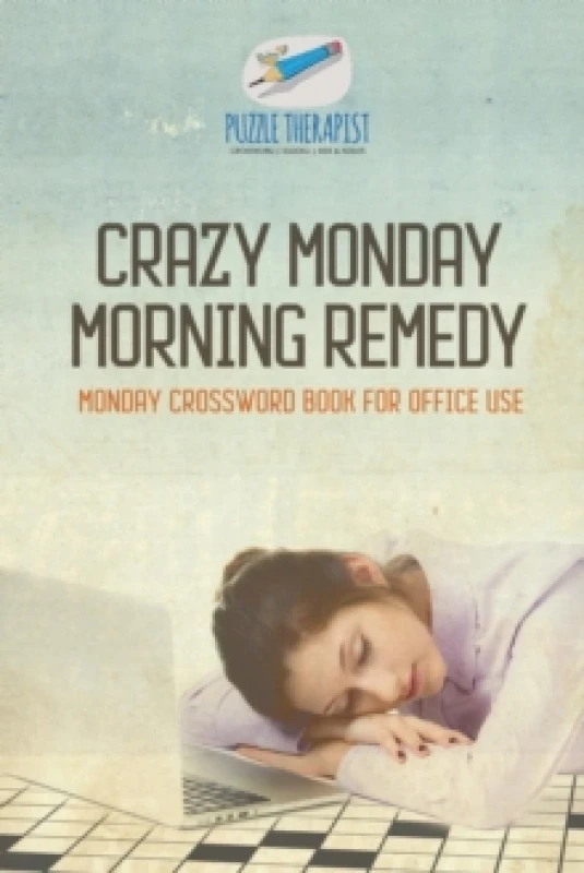 Image of Crazy Monday Morning Remedy Monday Crossword Book for Office Use Paperback / softback