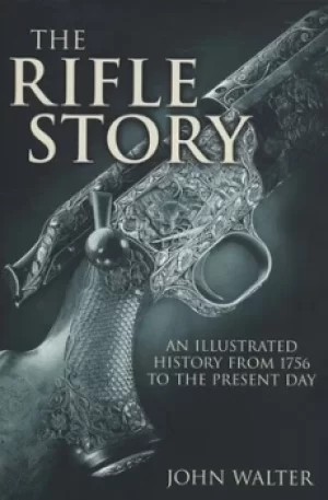 Image of The rifle story by John Walter