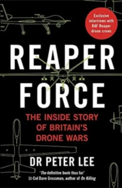 Image of reaper force inside britains drone wars 9781789460780