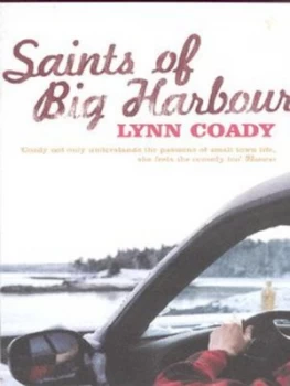 Image of Saints of Big Harbour by Lynn Coady Book