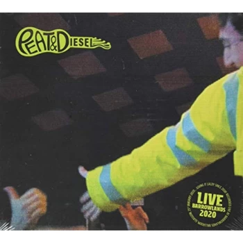 Image of Peat & Diesel - Live At Barrowlands 2020 CD
