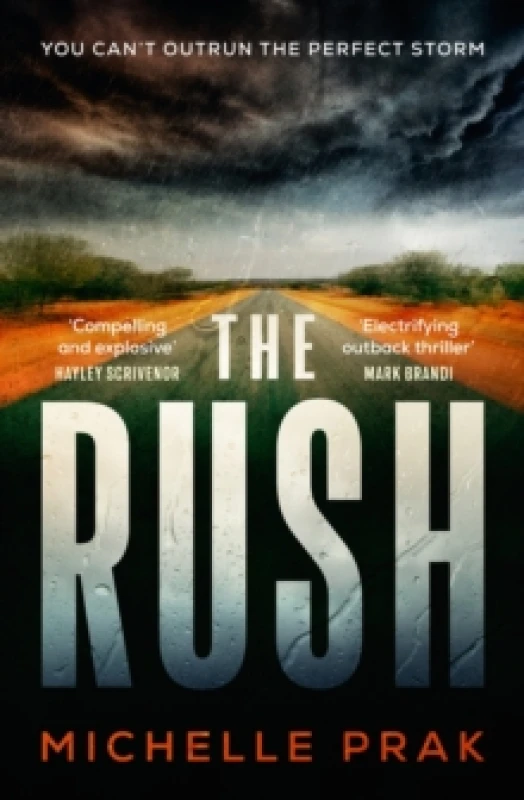 Image of The Rush : A Novel Hardback