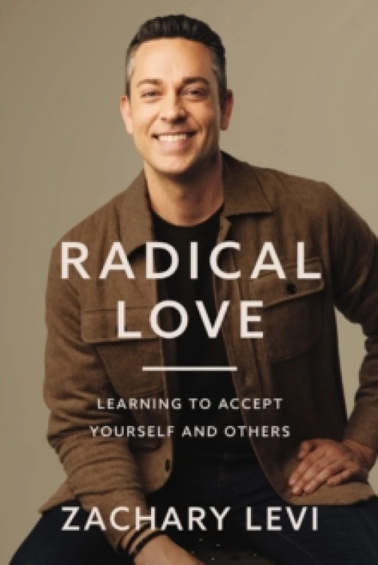 Image of Radical Love. Paperback. By Zachary Levi Books