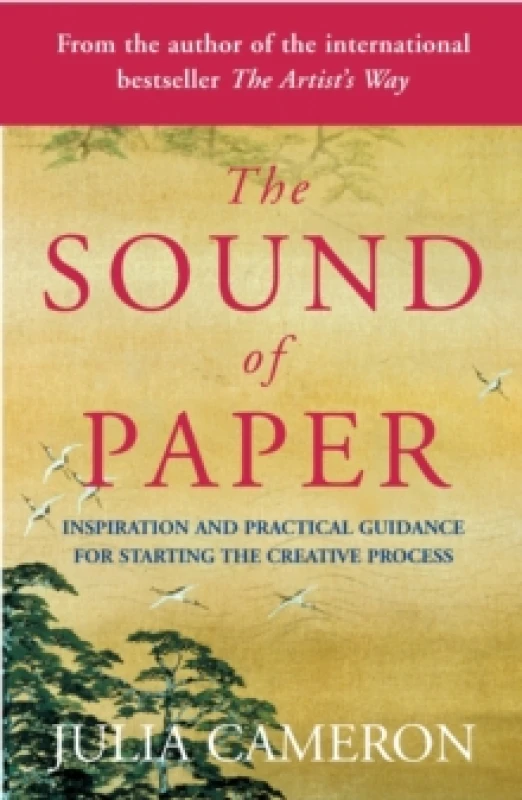 Image of The Sound of Paper. Paperback. By Julia Cameron Books