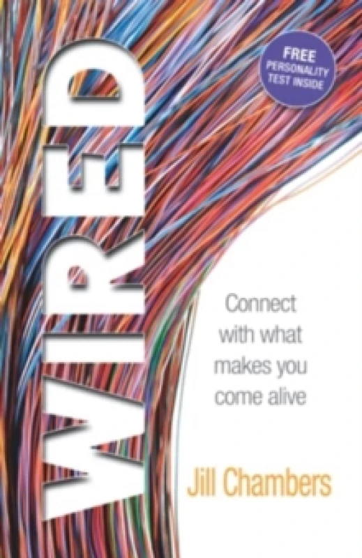 Image of Wired : Connect with what makes you come alive Paperback / softback