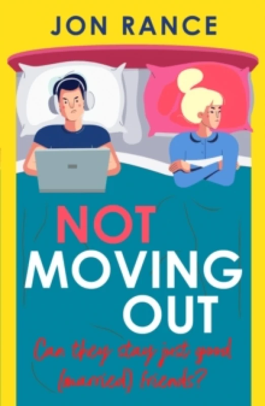 Image of Not Moving Out : An uplifting second-chance romcom Paperback / softback