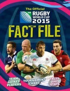 Image of The Official Rugby World Cup 2015 Fact File by Clive Gifford Hardback