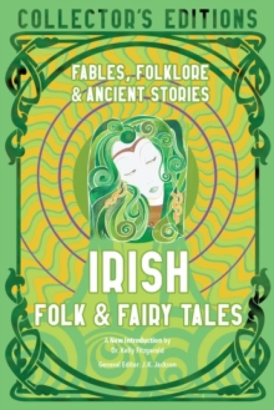 Image of Irish Folk & Fairy Tales : Fables, Folklore & Ancient Stories Hardback