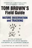 Image of tom browns field guide to nature observation and tracking