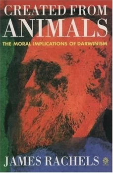Image of Created from Animals by James Rachels Paperback