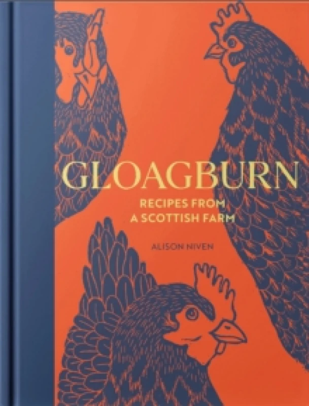 Image of Gloagburn : Recipes from a Scottish Farm Hardback