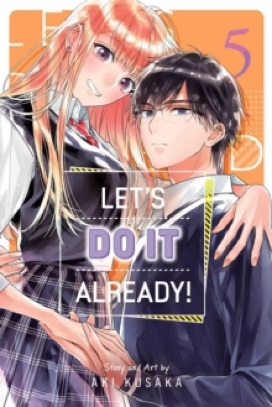 Image of Let's Do It Already!, Vol. 5 Paperback / softback