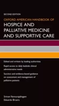 Image of Oxford American Handbook of Hospice and Palliative Medicine and Supportive Care