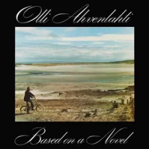 Image of Based On a Novel by Olli Ahvenlahti Vinyl Album