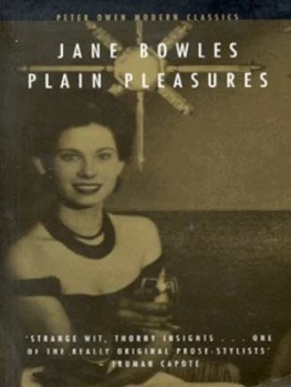 Image of Plain Pleasures by Jane Bowles Paperback