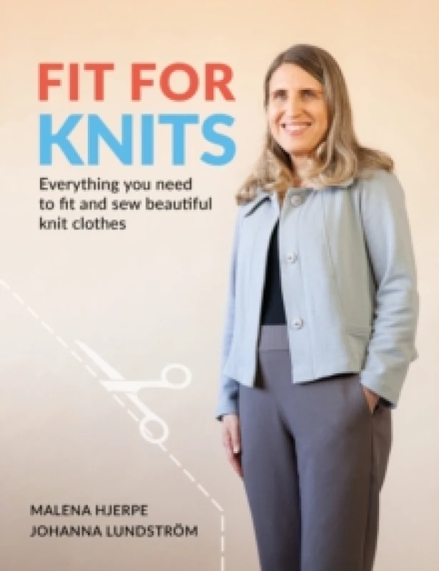 Image of Fit for Knits : Everything you need to fit and sew beautiful knit clothes Paperback / softback