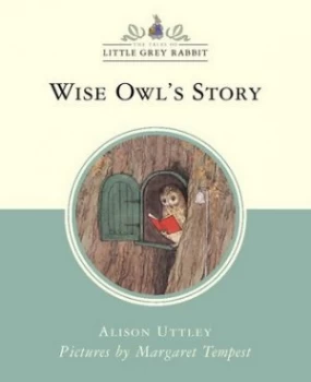 Image of Wise Owls Story by Alison Uttley Hardback