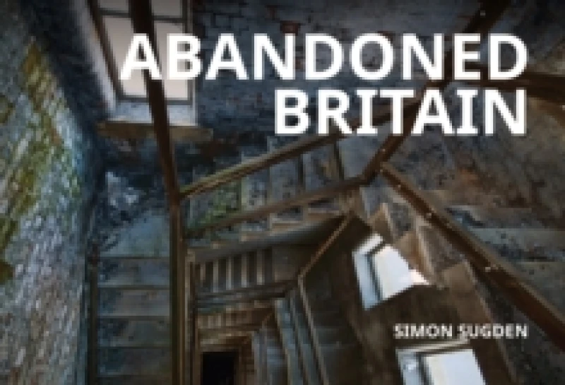 Image of Abandoned Britain Paperback / softback