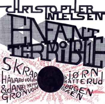 Image of Enfant Terrible - Volume 1 by Christopher Nielsen Vinyl Album