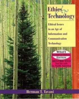 Image of Ethics and Technology by Herman T. Tavani Paperback