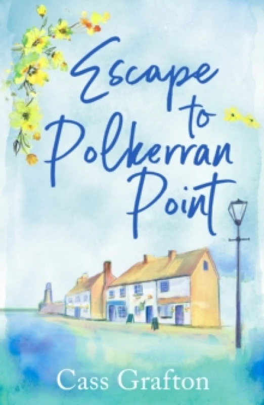 Image of Escape to Polkerran Point : A fun and heartwarming cosy romance Paperback / softback