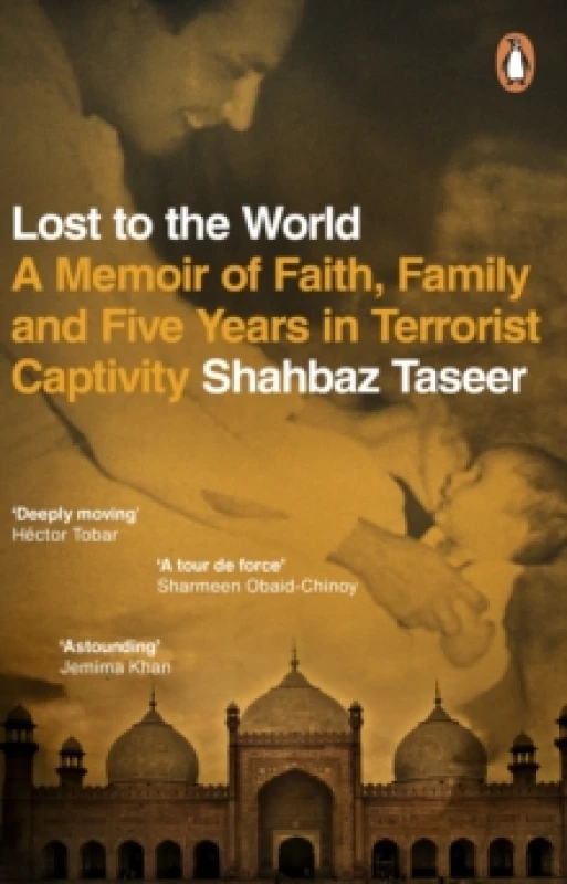 Image of Lost to the World. Paperback. By Shahbaz Taseer Books