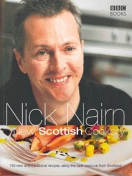 Image of New Scottish Cookery by Nick Nairn Paperback