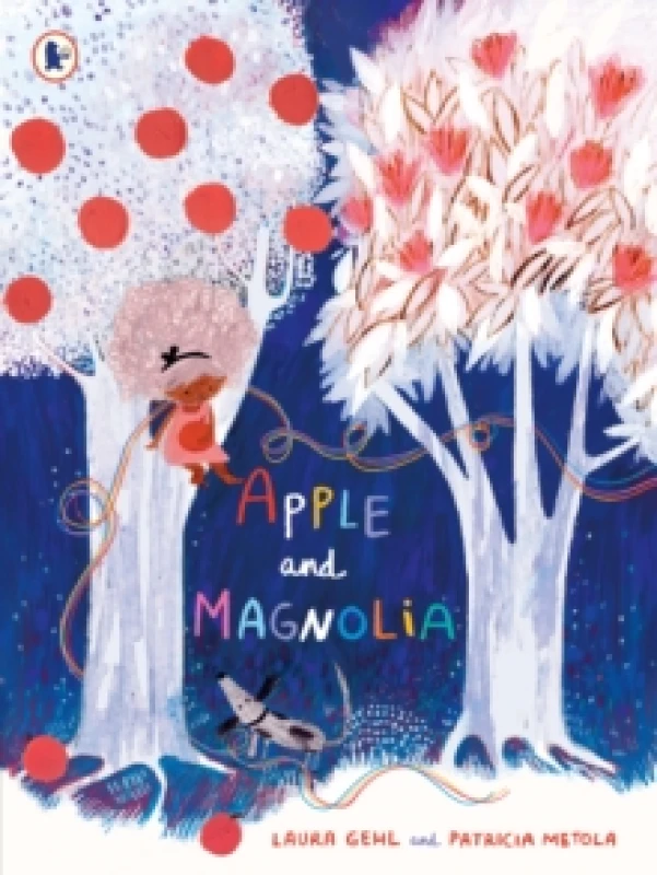 Image of Apple and Magnolia : A story of a little girl's hope and the magic of nature, for ages 3-7 Paperback / softback