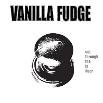 Image of Vanilla Fudge - Out Through the in Door CD