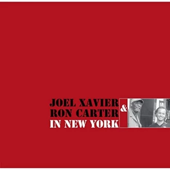 Image of Joel Xavier & Ron Carter - Lp-Joel Xavier & Ron Carter-In New York -Lp Vinyl