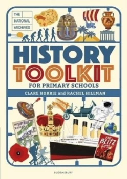 Image of The National Archives history toolkit for primary schools by Clare Horrie